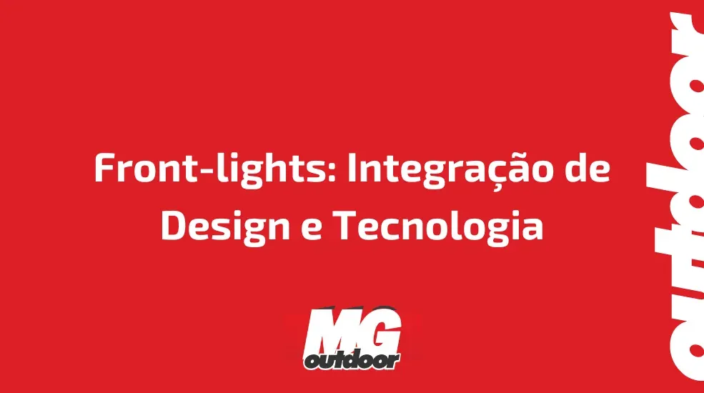 Front-lights: Integra&ccedil;&atilde;o de Design e Tecnologia